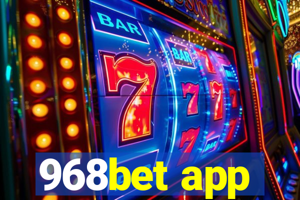 968bet app